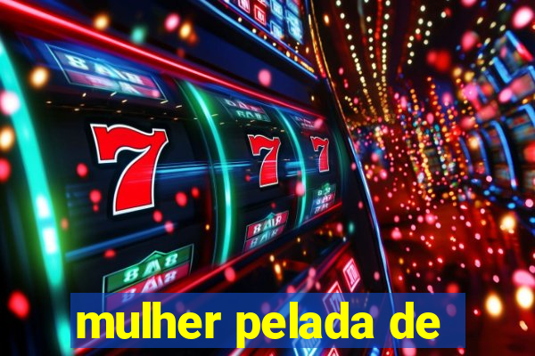 mulher pelada de